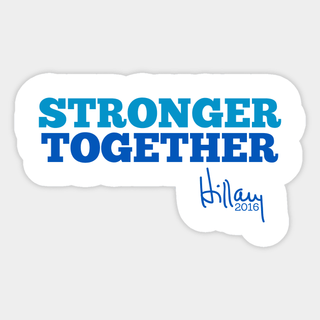 Stronger Together Sticker by fishbiscuit